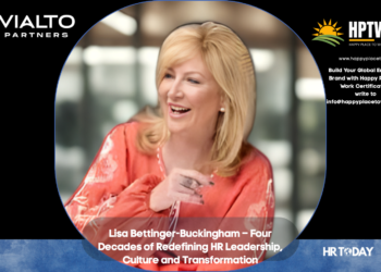 Lisa Bettinger-Buckingham – Four Decades of Redefining HR Leadership, Culture and Transformation