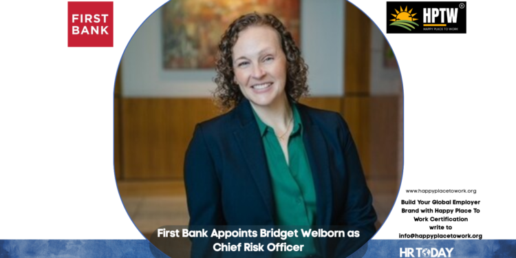 First Bank Appoints Bridget Welborn as Chief Risk Officer