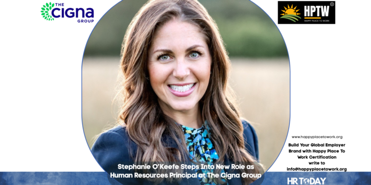 Stephanie O’Keefe Steps Into New Role as Human Resources Principal at The Cigna Group