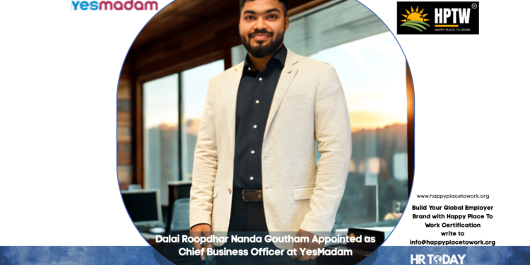 Dalai Roopdhar Nanda Goutham Appointed as Chief Business Officer at YesMadam