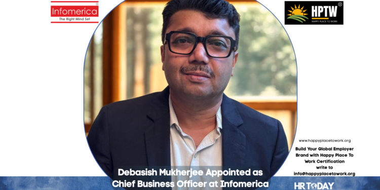 Debasish Mukherjee Appointed as Chief Business Officer at Infomerica