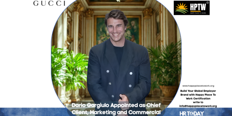 Dario Gargiulo Appointed as Chief Client, Marketing and Commercial Officer at Gucci