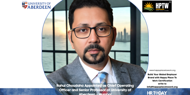 Rahul Choudaha Appointed as Chief Operating Officer and Senior Professor at University of Aberdeen – Mumbai