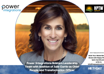 Power Integrations Bolsters Leadership Team with Addition of Julie Currie as Chief People and Transformation Officer