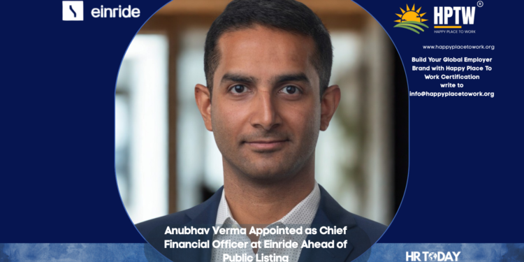 Anubhav Verma Appointed as Chief Financial Officer at Einride Ahead of Public Listing