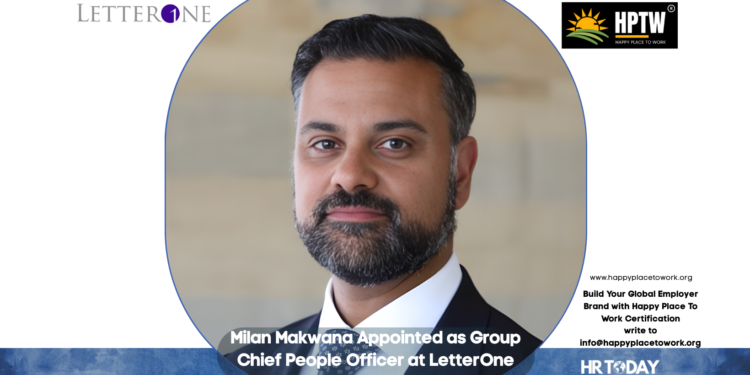 Milan Makwana Appointed as Group Chief People Officer at LetterOne
