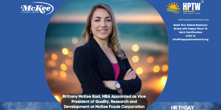 Brittany McKee East, MBA Appointed as Vice President of Quality, Research and Development at McKee Foods Corporation