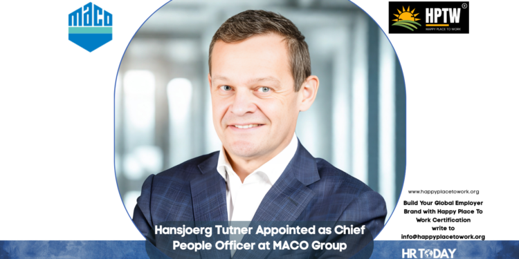 Hansjoerg Tutner Appointed as Chief People Officer at MACO Group