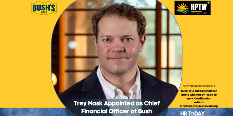 Trey Mask Appointed as Chief Financial Officer at Bush Brothers & Company