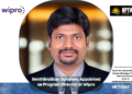 Senthilnathan Duraivelu Appointed as Program Director at Wipro