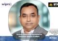 Vinayak Deshpande Appointed as Executive Director at Wipro