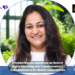 Priyanka Raonka Appointed as Head of Digital Marketing and Transformation – India Business at Dr. Reddy's Laboratories