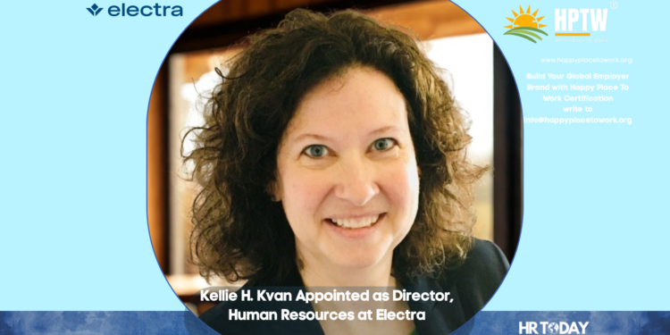 Kellie H. Kvan Appointed as Director, Human Resources at Electra