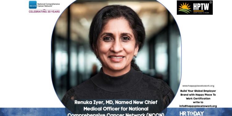 Renuka Iyer, MD, Named New Chief Medical Officer for National Comprehensive Cancer Network (NCCN)