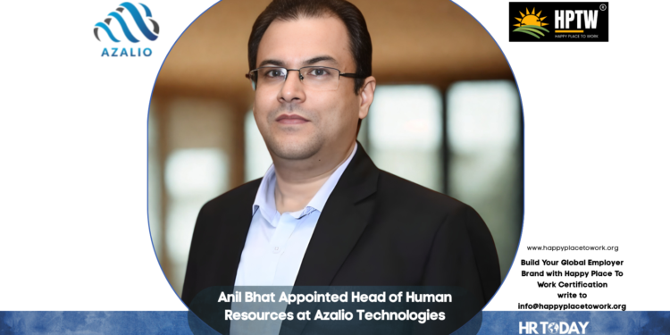 Anil Bhat Appointed Head of Human Resources at Azalio Technologies