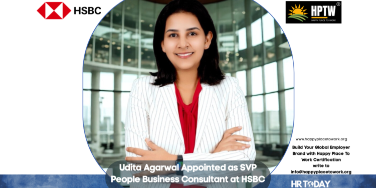 Udita Agarwal Appointed as SVP People Business Consultant at HSBC