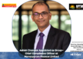Ashish Chandak Appointed as Group–Chief Compliance Officer at Manappuram Finance Limited