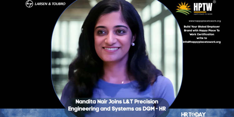 Nandita Nair Joins L&T Precision Engineering and Systems as DGM - HR