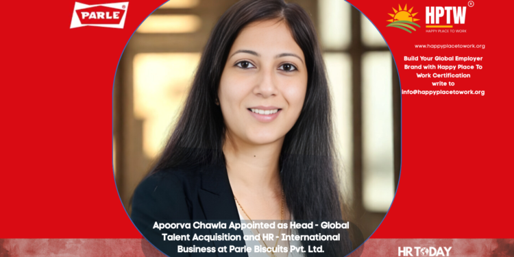 Apoorva Chawla Appointed as Head - Global Talent Acquisition and HR - International Business at Parle Biscuits Pvt. Ltd.