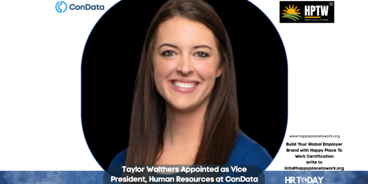 Taylor Walthers Appointed as Vice President, Human Resources at ConData