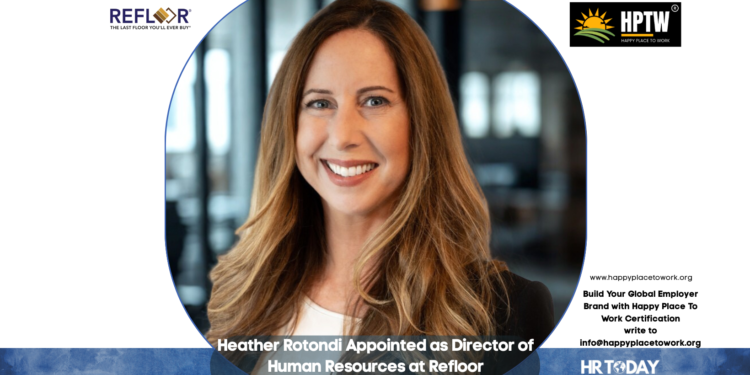 Heather Rotondi Appointed as Director of Human Resources at Refloor