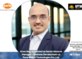 Kiran Elag Appointed as Senior General Manager – Business Development at Parle Global Technologies Pvt. Ltd.