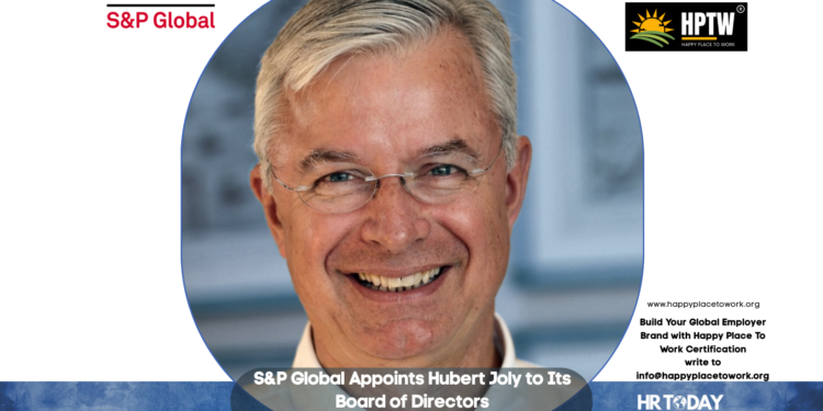S&P Global Appoints Hubert Joly to Its Board of Directors