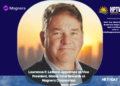 Lawrence P. LeBlanc Appointed as Vice President, Global Total Rewards at Magnera Corporation