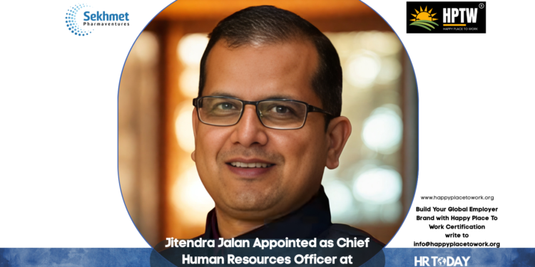 Jitendra Jalan Appointed as Chief Human Resources Officer at Sekhmet Pharmaventures