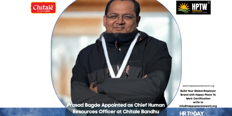 Prasad Bagde Appointed as Chief Human Resources Officer at Chitale Bandhu