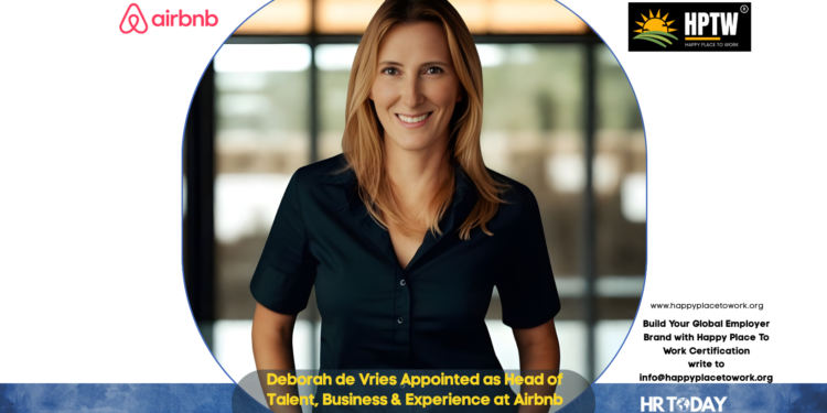 Deborah de Vries Appointed as Head of Talent, Business & Experience at Airbnb