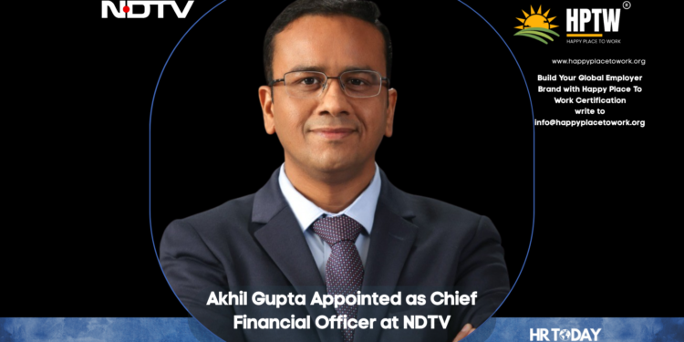Akhil Gupta Appointed as Chief Financial Officer at NDTV