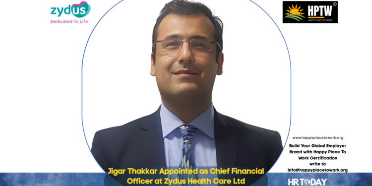 Jigar Thakkar Appointed as Chief Financial Officer at Zydus Health Care Ltd