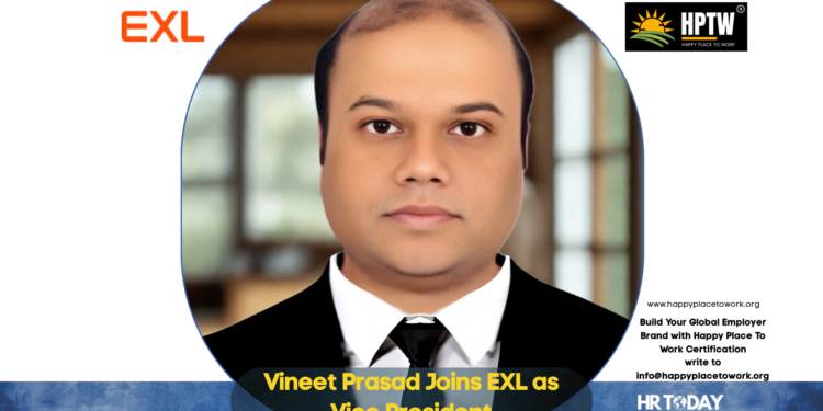 Vineet Prasad Joins EXL as Vice President