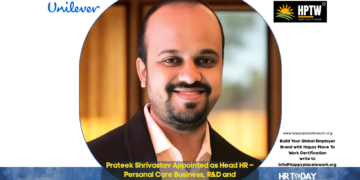 Prateek Shrivastav Appointed as Head HR – Personal Care Business, R&D and Organization Effectiveness COE at Unilever