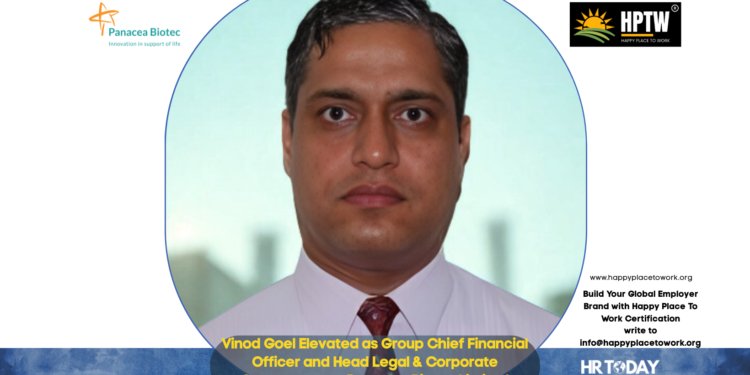 Vinod Goel Elevated as Group Chief Financial Officer and Head Legal & Corporate Governance at Panacea Biotec Limited