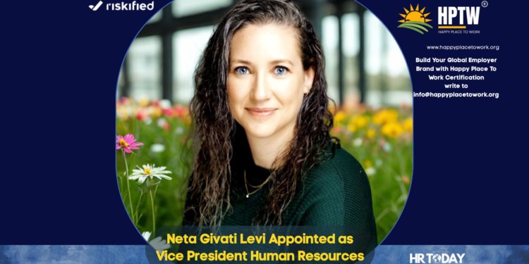 Neta Givati Levi Appointed as Vice President Human Resources at Riskified