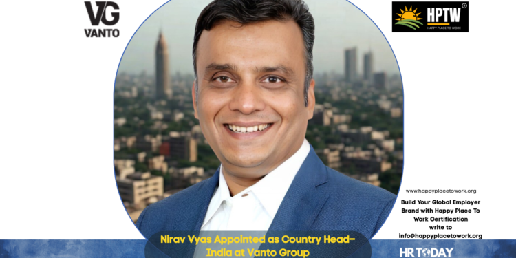 Nirav Vyas Appointed as Country Head–India at Vanto Group