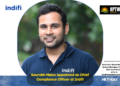 Saurabh Maloo Appointed as Chief Compliance Officer at Indifi