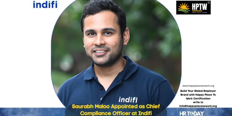 Saurabh Maloo Appointed as Chief Compliance Officer at Indifi