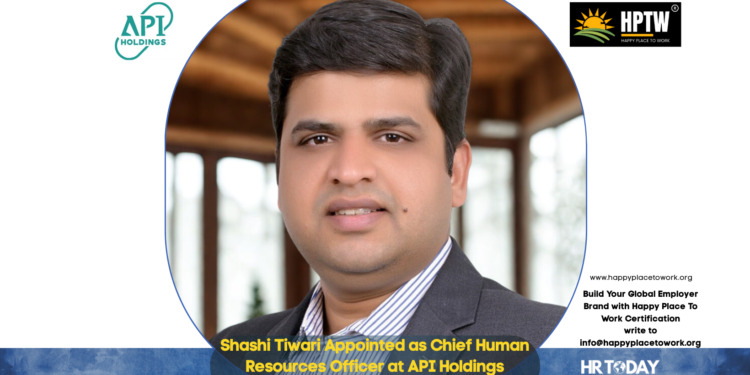 Shashi Tiwari Appointed as Chief Human Resources Officer at API Holdings