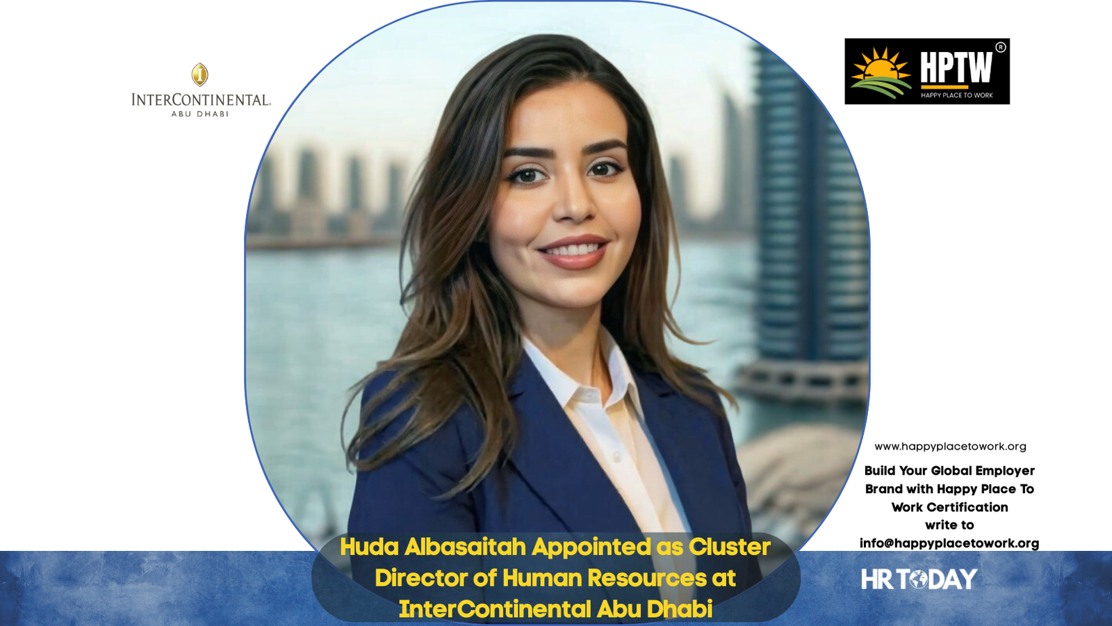 Huda Albasaitah Appointed as Cluster Director of Human Resources at InterContinental Abu Dhabi