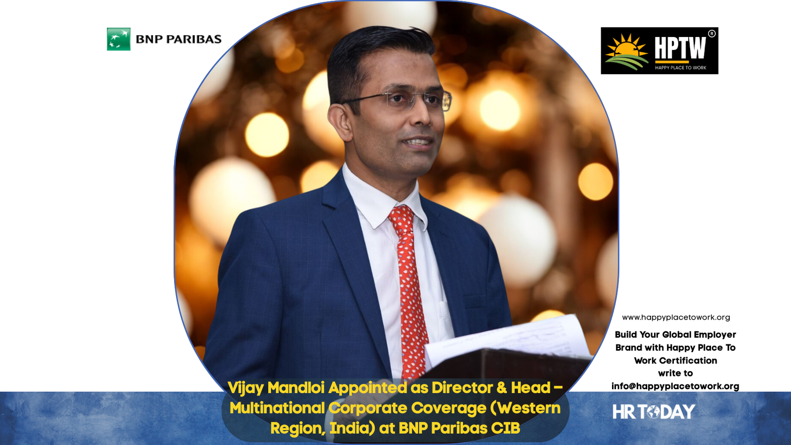 Vijay Mandloi Appointed as Director & Head – Multinational Corporate Coverage (Western Region, India) at BNP Paribas CIB