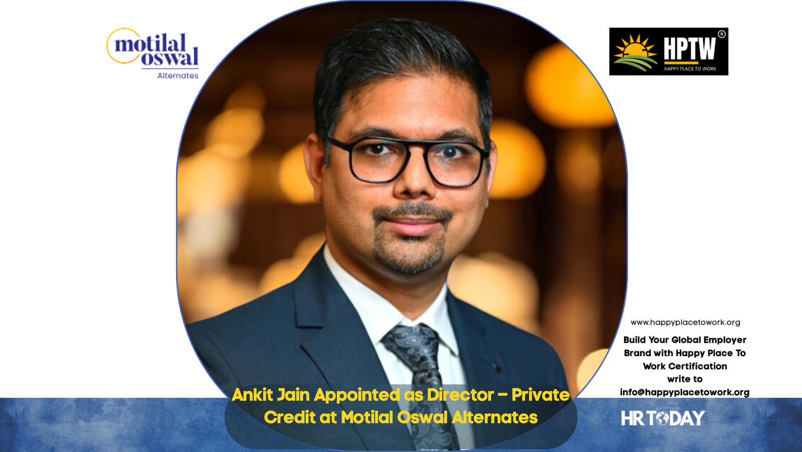 Ankit Jain Appointed as Director – Private Credit at Motilal Oswal Alternates