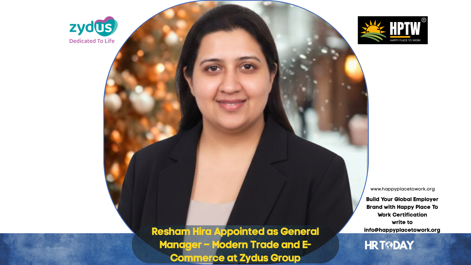 Resham Hira Appointed as General Manager – Modern Trade and E-Commerce at Zydus Group