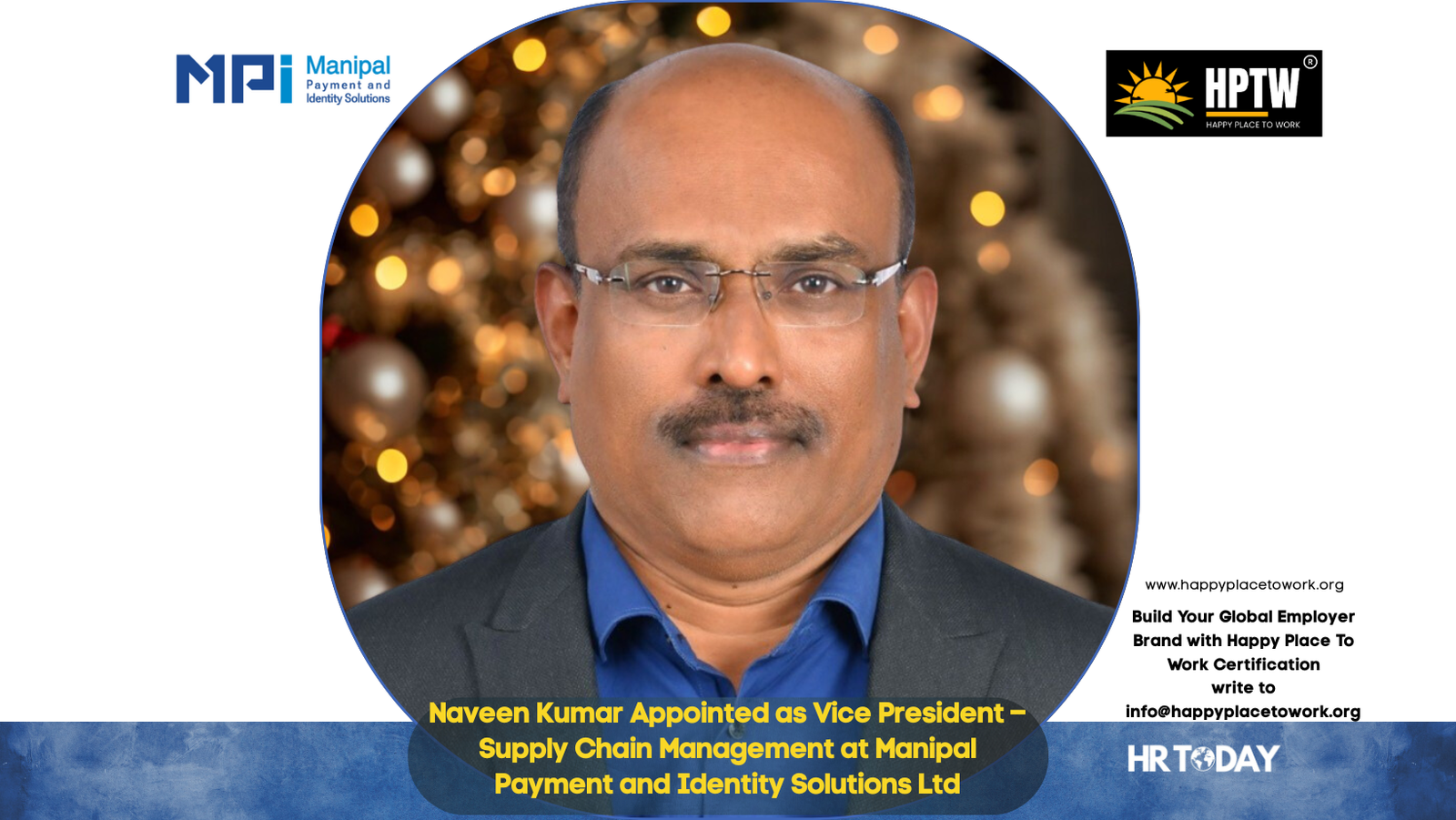 Naveen Kumar Appointed as Vice President – Supply Chain Management at Manipal Payment and Identity Solutions Ltd