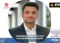 Ashish Bansal appointed as Head of Human Resources at Stashfin