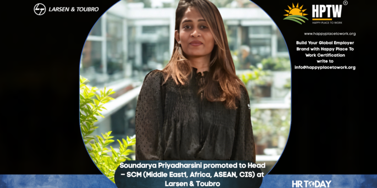 Soundarya Priyadharsini promoted to Head – SCM (Middle East1, Africa, ASEAN, CIS) at Larsen & Toubro