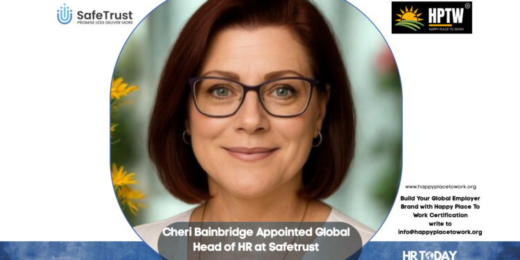 Cheri Bainbridge Appointed Global Head of HR at Safetrust