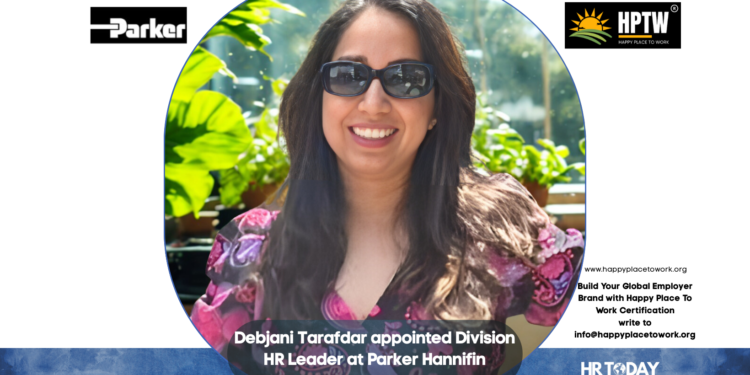 Debjani Tarafdar appointed Division HR Leader at Parker Hannifin